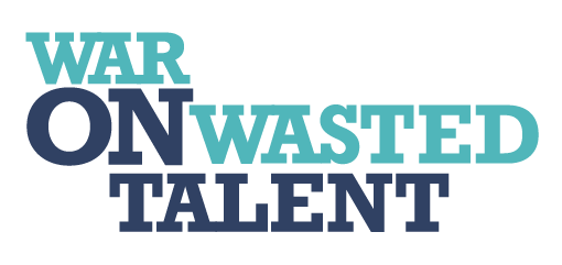 War On Wasted Talent